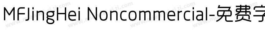 MFJingHei Noncommercial字体转换